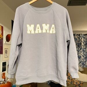 Comfy “MAMA” Sweatshirt